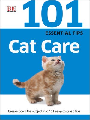 cover image of 101 Essential Tips Cat Care